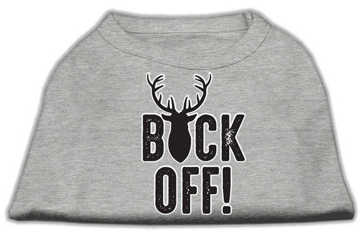 Buck Off Screen Print Dog Shirt Grey Med